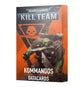 Warhammer 40,000 Kill Team Datacards: Kommandos