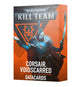 Warhammer 40,000 Kill Team Datacards: Corsair Voidscarred