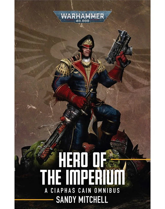 Warhammer 40,000: Hero of the Imperium (Paperback)