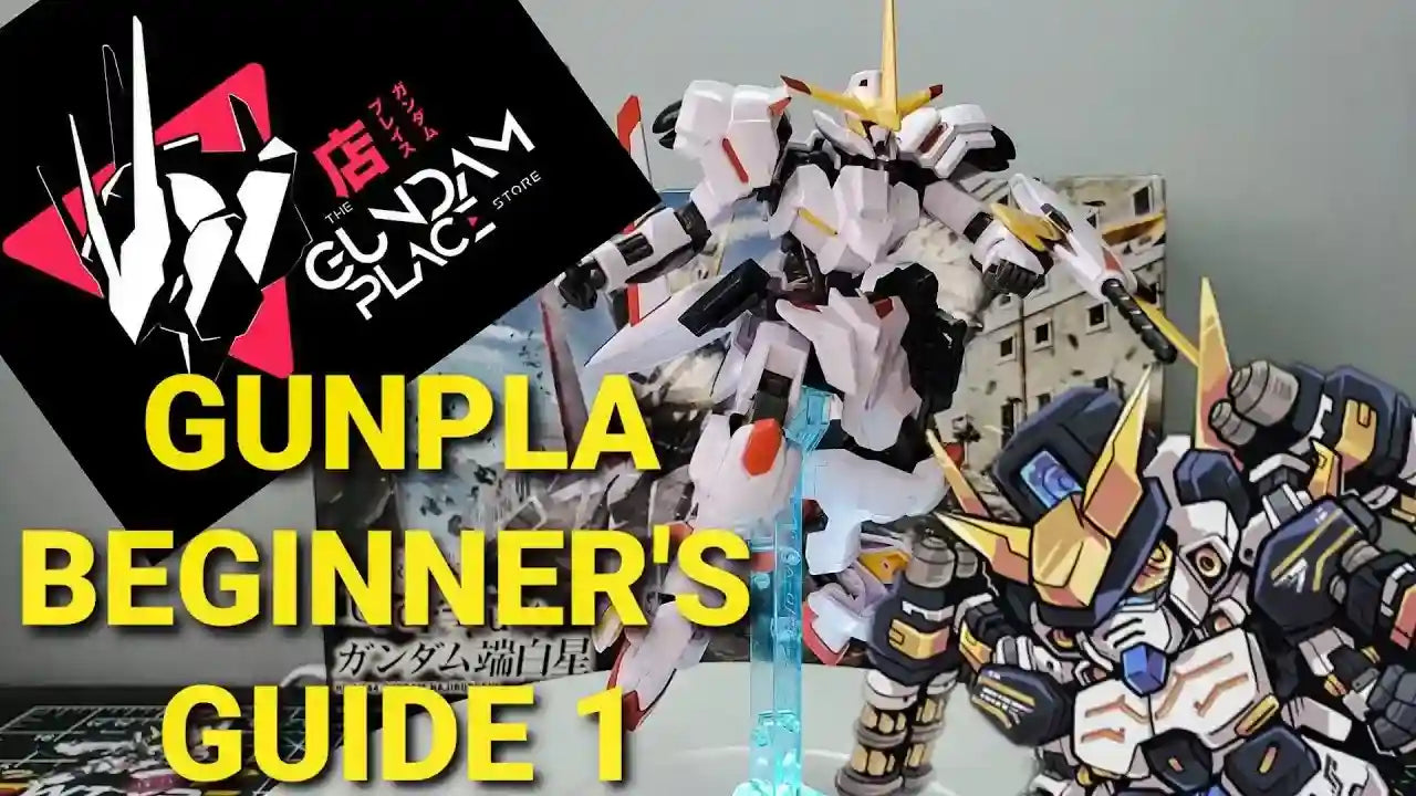 Gunpla Beginner's Guide 1