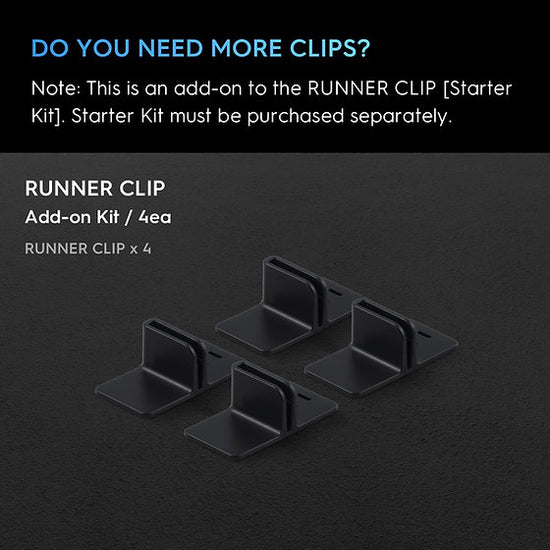 RUNNER CLIP [Add-on Kit / 4ea]